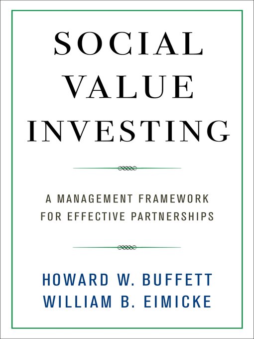 Book jacket for Social value investing : a management framework for effective partnerships